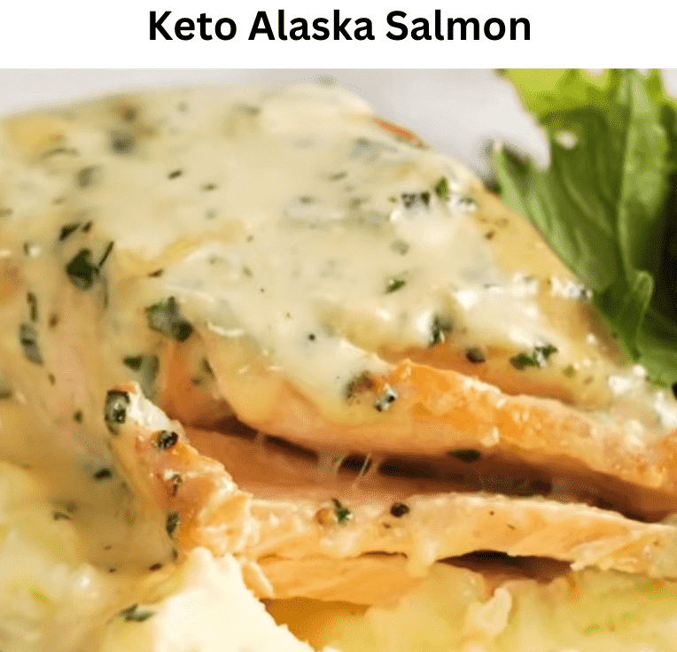 Keto Alaska Salmon