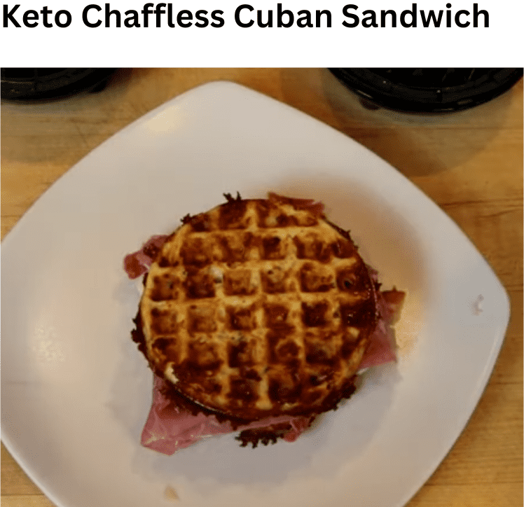 Keto Chaffles Cuban Sandwich