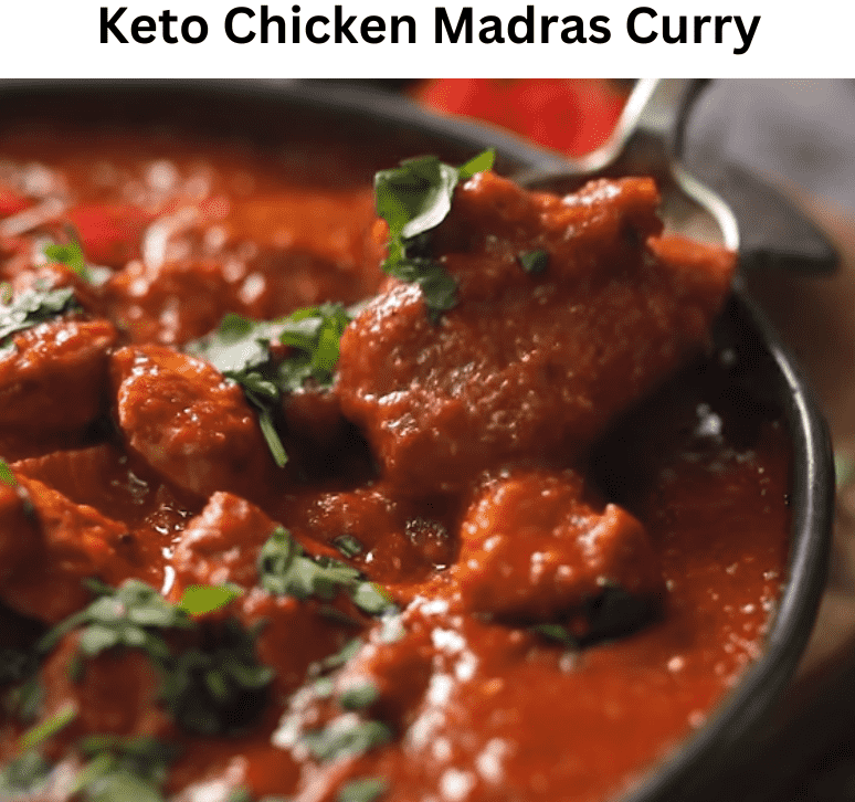 Keto Chicken Madras Curry